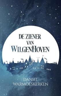 Schrijverspunt De Ziener Van Wilgenhoven - Daniel Warmoeskerken