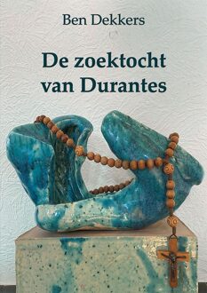 Schrijverspunt De zoektocht van Durantes - Ben Dekkers - ebook