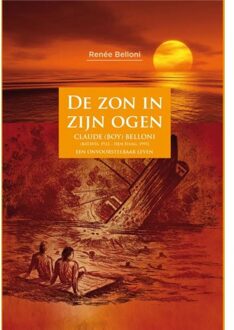 Schrijverspunt De Zon In Zijn Ogen - Renée Belloni