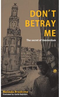 Schrijverspunt Don't Betray Me - Melinda Braaksma