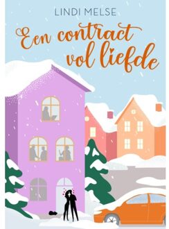 Schrijverspunt Een Contract Vol Liefde - Lindi Melse