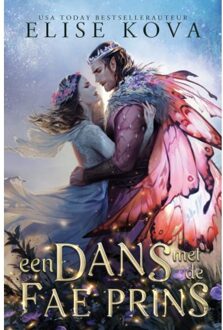 Schrijverspunt Een Dans Met De Fae Prins - Elise Kova