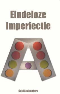 Schrijverspunt Eindeloze imperfectie - Boek Cas Raaijmakers (9462661804)