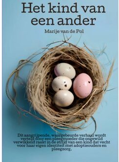 Schrijverspunt Het Kind Van Een Ander - Marije van de Pol