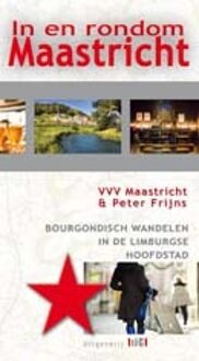 Schrijverspunt In en rondom Maastricht - Boek VVV Maastricht (9078407697)