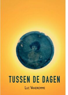 Schrijverspunt Tussen De Dagen - Luc Vandromme