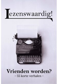 Schrijverspunt Vrienden Worden? - Lezenswaardig! - Claudia van den Berg