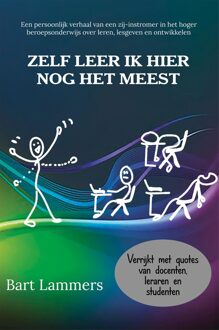 Schrijverspunt Zelf leer ik hier nog het meest - Bart Lammers - ebook
