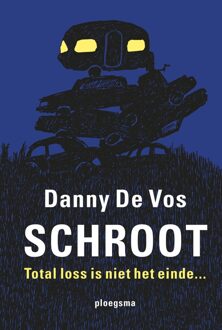 Schroot - eBook Danny De Vos (902167811X)