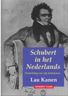 Schubert in het Nederlands - Boek Lau Kanen (9067282332)