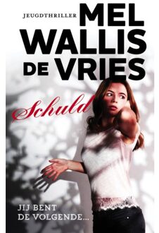 Schuld - Boek Mel Wallis de Vries (9026138938)