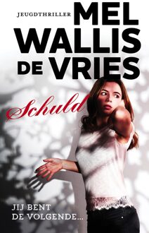 Schuld - eBook Mel Wallis de Vries (9026138946)