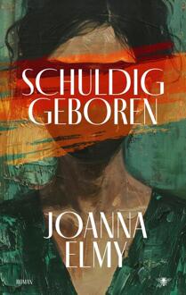Schuldig geboren -  Joanna Elmy (ISBN: 9789403138640)