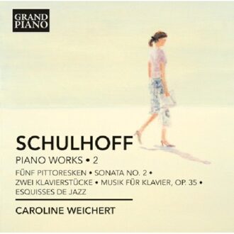 Schulhoff: Piano Works 2