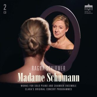 Schumann:Madame Schumann
