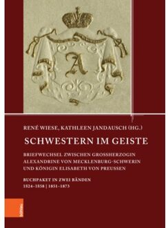 Schwestern Im Geiste - Quellen Und Studien Aus Den Landesarchiven Mecklenburg-Vorpommerns