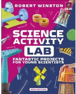Science Activity Lab - Dk Activity Lab - Robert Winston