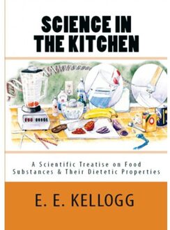Science In The Kitchen - E. E. Kellogg