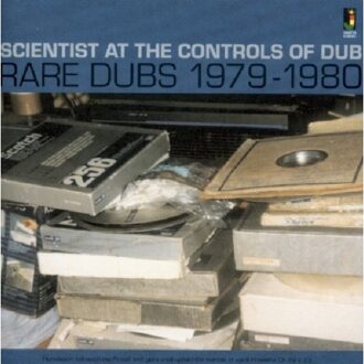Scientist - At The Controls Of Dub Rare Dubs 19