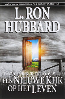 Scientology een Nieuwe Kijk op het Leven - Boek L. Ron Hubbard (9077378324)