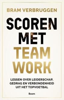 Scoren met teamwork -  Bram Verbruggen (ISBN: 9789024473601)