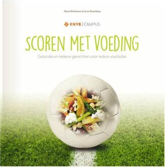 Scoren Met Voeding - (ISBN:9789054724209)