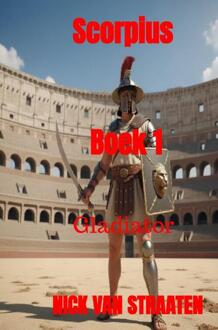 Scorpius Boek 1 -  Nick van Straaten (ISBN: 9789403817248)