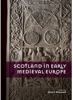 Scotland In Early Medieval Europe