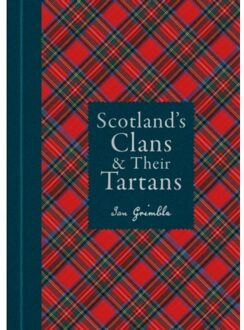 Scotland's Clans & Their Tartans - Ian Grimble