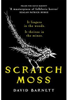 Scratch Moss - David Barnett