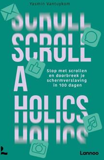 Scrollaholics -  Yasmin Vantuykom (ISBN: 9789059960916)