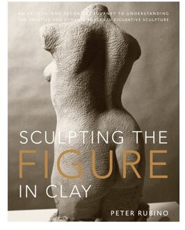 Sculpting The Figure In Clay