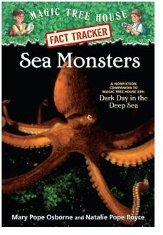 Sea Monsters: A Nonfiction Companion to Magic Tree House Merlin Mission #11