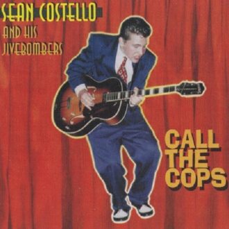 Sean Costello - Call The Cops