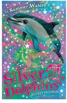 Secret Friends - Silver Dolphins - Summer Waters