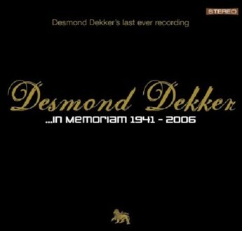 Secret ...In Memoriam 1941-2006 - Desmond Dekker