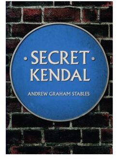 Secret Kendal