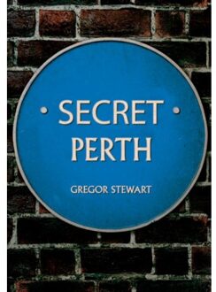 Secret Perth - Secret - Gregor Stewart