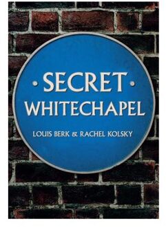 Secret Whitechapel