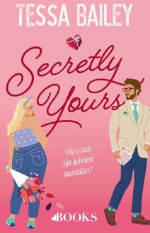 Secretly yours -  Tessa Bailey (ISBN: 9789021485478)
