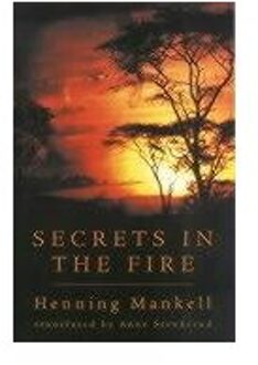 Secrets in the Fire