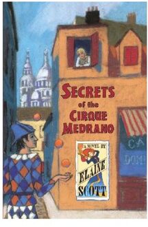 Secrets of the Cirque Medrano