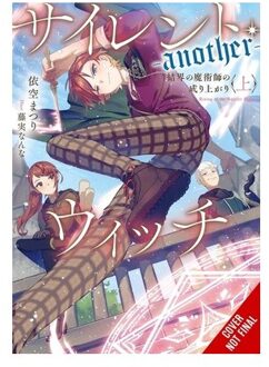 Secrets Of The Silent Witch (Spin-Off) -Another- Part 1 - Secrets Of The Silent Witch - Alice Prowse