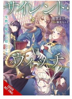 Secrets Of The Silent Witch, Vol. 6 - Secrets Of The Silent Witch - Alice Prowse