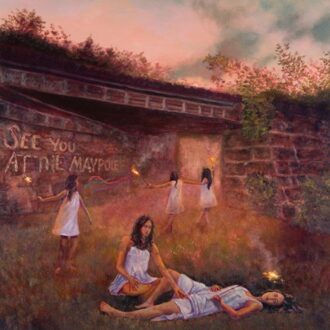 See You At The Maypole - Half Waif