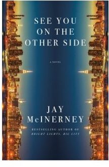 See You On The Other Side - Jay McInerney