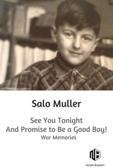 See You Tonight and Promise to Be a Good Boy! - Salo Muller - ebook