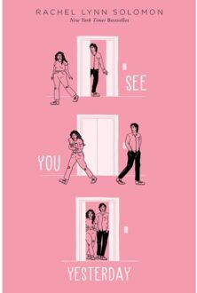 See You Yesterday - Rachel Lynn Solomon
