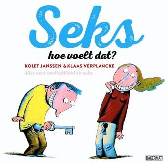 Seks hoe voelt dat? - Boek Kolet Janssen (9059242874)