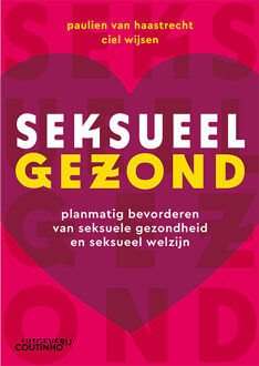 Seksueel Gezond - Paulien van Haastrecht